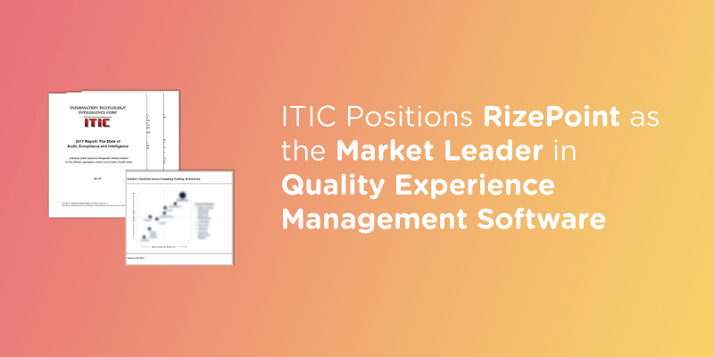 RizePoint Leads in Quality Experience Management Software